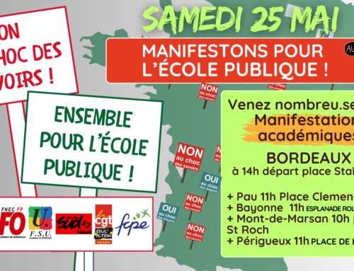 Pour un choc des moyens, contre le « Choc des savoirs » : L’académie de Bordeaux se mobilise pour le 25 mai